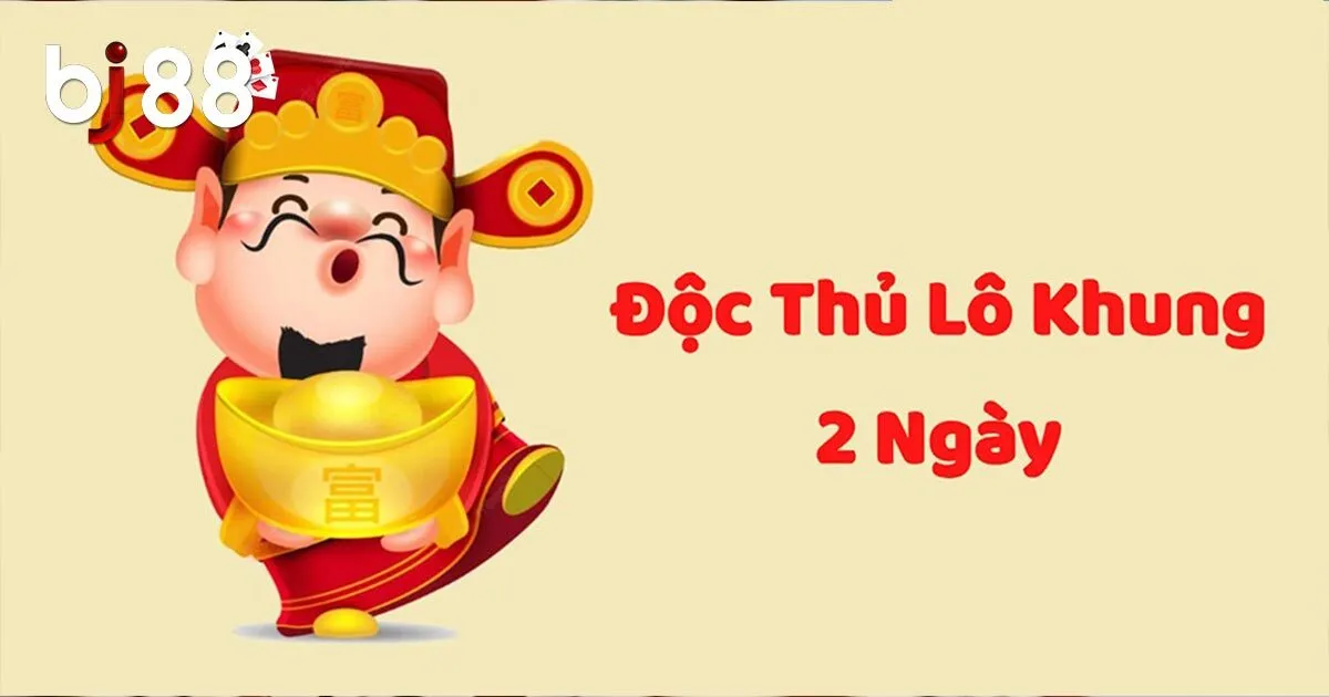 Độc thủ lô là gì và cách chơi cho người mới tìm hiểu 2 Độc thủ lô là gì?