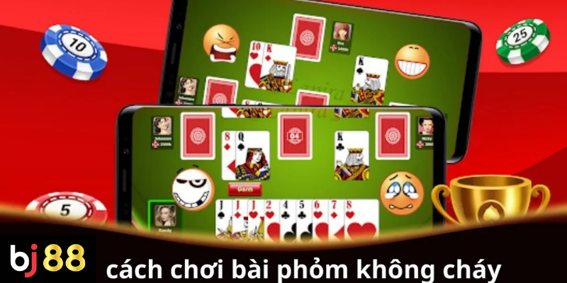 Cách chơi bài phỏm không cháy với mẹo dễ áp dụng 2 Hướng dẫn cách chơi bài Phỏm không cháy hiệu quả